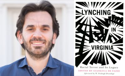 Book Talk with Dr. Gianluca De Fazio | Lynching in Virginia