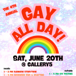 Gallery 1 - GAY ALL DAY! Overview